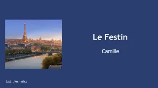 Le Festin - Camille (ENG/FR/MM) sub lyrics