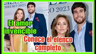 El amor invencible: 𝐄𝐋𝐄𝐍𝐂𝐎 𝐂𝐎𝐌𝐏𝐋𝐄𝐓𝐎 que acompaña a Angelique Boyer en la NUEVA telenovela | CNTV