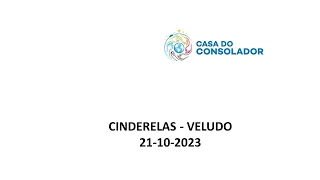 CINDERELAS - VELUDO - 21-10-2023