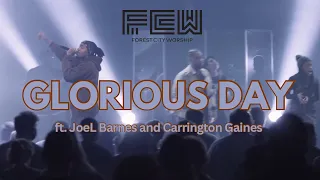 Glorious Day (LIVE) feat. Joe L Barnes & Carrington Gaines | Forest City Worship Cover