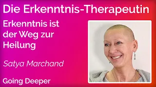 DIE ERKENNTNIS-THERAPEUTIN - Satya Marchand