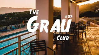 The Grau Club Sessions #07 [Tardeo] • Carlos Grau