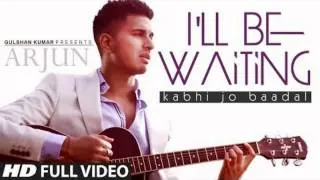 I'll Be Waiting (Kabhi Jo Baadal) ( Official Remix)