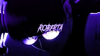 ''ROBERTA'' [EDIT BY XESHER]