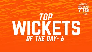 Top wickets of the day I Day 6 I Abu Dhabi T10 I Season 4