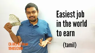 Easiest Job in the World to Earn Money in Tamil | CA AKS KRISHNAN