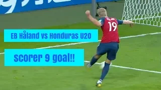 Wow!! 9 goal by Erling Braut Håland (9 goal yang benamkan Honduras U20) - by NS