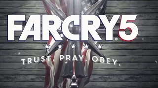 FAR CRY 5 - NEW Trailer (2018) | Far Cry 5 – Story Trailer