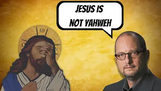 Bart Ehrman is WRONG.  The NT Teaches That Jesus is Yahweh.