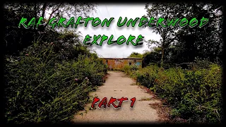 RAF Grafton Underwood Explore Part 1