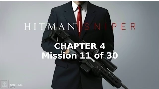 Hitman: Sniper | Chapter 4 | Mission 11 of 30