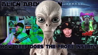 Alien Abductions | How Deep Does the Probe Insert? 👽 #alienabduction #podcast