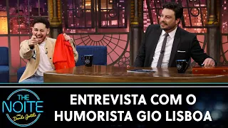 Entrevista com o humorista Gio Lisboa | The Noite (06/10/23)