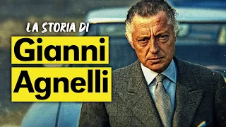 La storia di Gianni AGNELLI ||| L'avvocato