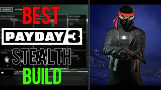 The Only Stealth Build You'll Need For PAYDAY 3