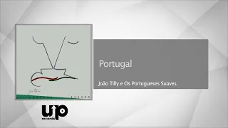 João Tilly E Os Portugueses Suaves - Portugal