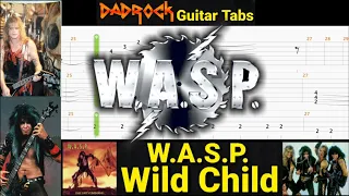 Wild Child - W.A.S.P. - Guitar + Bass TABS Lesson