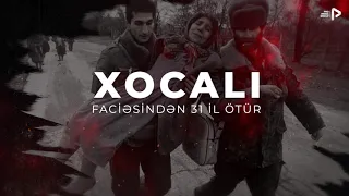 XX əsrin ən dəhşətli faciəsi - Xocalı 26.02.1992