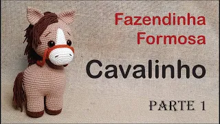 Fazendinha Formosa - CAVALINHO (27 cm) PARTE 1