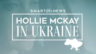 Hollie McKay in Ukraine