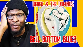 Eric is insane!! 🤯🔥 |Derek & The Dominos - Bell Bottom Blues | REACTION/REVIEW