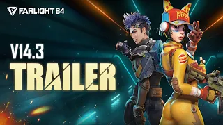 V14.3 Official Global Launch Trailer | Farlight 84