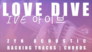 LOVE DIVE - IVE 아이브 | Acoustic Karaoke | Chords