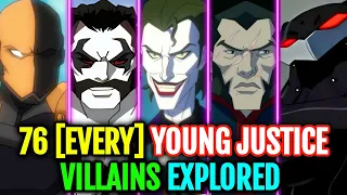 76 (Every) Young Justice Villains - Backstories Explored In Detail