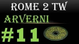 Let's Play Total War Rome 2 Arverni 11 "First conquest on the British Isles"