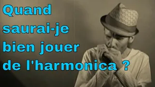 harmonica - Quand saurai-je bien jouer de l'harmonica ? - 5 minutes pour vous répondre