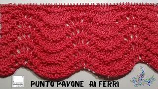 Punto pavone ai ferri -  tutorial punto per punto