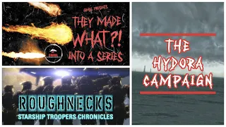 They Made WHAT?! Into A Series - Roughnecks: Starship Troopers Chronicles - Hydora Campaign Review