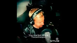 Thomas Energizer cover of; Modern Talking “You Are Not Alone”