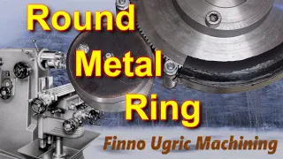 Making a round metal ring for the rotating welding positioner