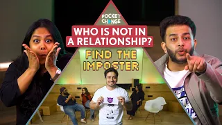 People in Relationship vs Secret Single | Find The Imposter | Pocket Change