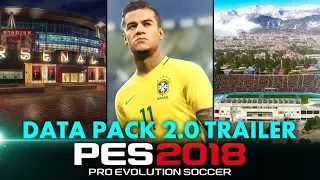 PES 2018 - Data Pack 2.0 Trailer