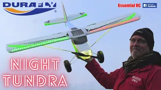 BRIGHT LIGHTS ! NEW Durafly NIGHT TUNDRA RC Aeroplane | Essential RC FLIGHT TEST