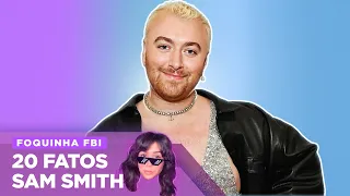 SAM SMITH: ANTES DA FAMA, NOVO ESTILO, BASTIDORES DOS HITS | Foquinha FBI