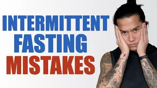 Top 10 Intermittent Fasting Mistakes That Prevents Weight Loss