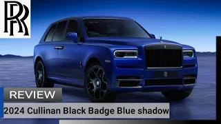 2024 Rolls Royce Cullinan Black Badge Blue shadow | Starlight's On Different Level #rollsroyce