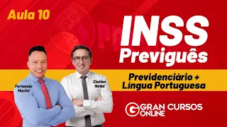 Concurso INSS: Previguês - Previdenciário + Língua Portuguesa #10 c/ Fernando Maciel e Claiton Natal