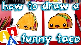 How To Draw A Funny Taco