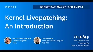 Mentorship Session: Kernel Livepatching: An Introduction