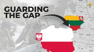 How Are Lithuania & Poland Defending The Suwalki Gap?