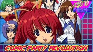 Comic Party Revolution | KYOTO VIDEO