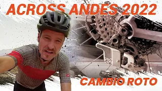 Across Andes 2022 | Oscar Pujol | Parte 2