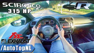 VW Scirocco R 2.0 TSI 315HP FI Exhaust LOUD! POV Test Drive by AutoTopNL