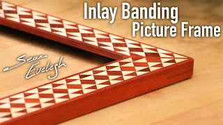 Advanced Inlay Banding Picture Frame Making!