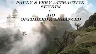 Paulys Very Attractive Skyrim 2 AIO - Optimized & Enhanced #pauly #mods #skyrim