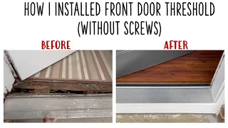 Simple and Easy Replacement of Entry Door Threshold